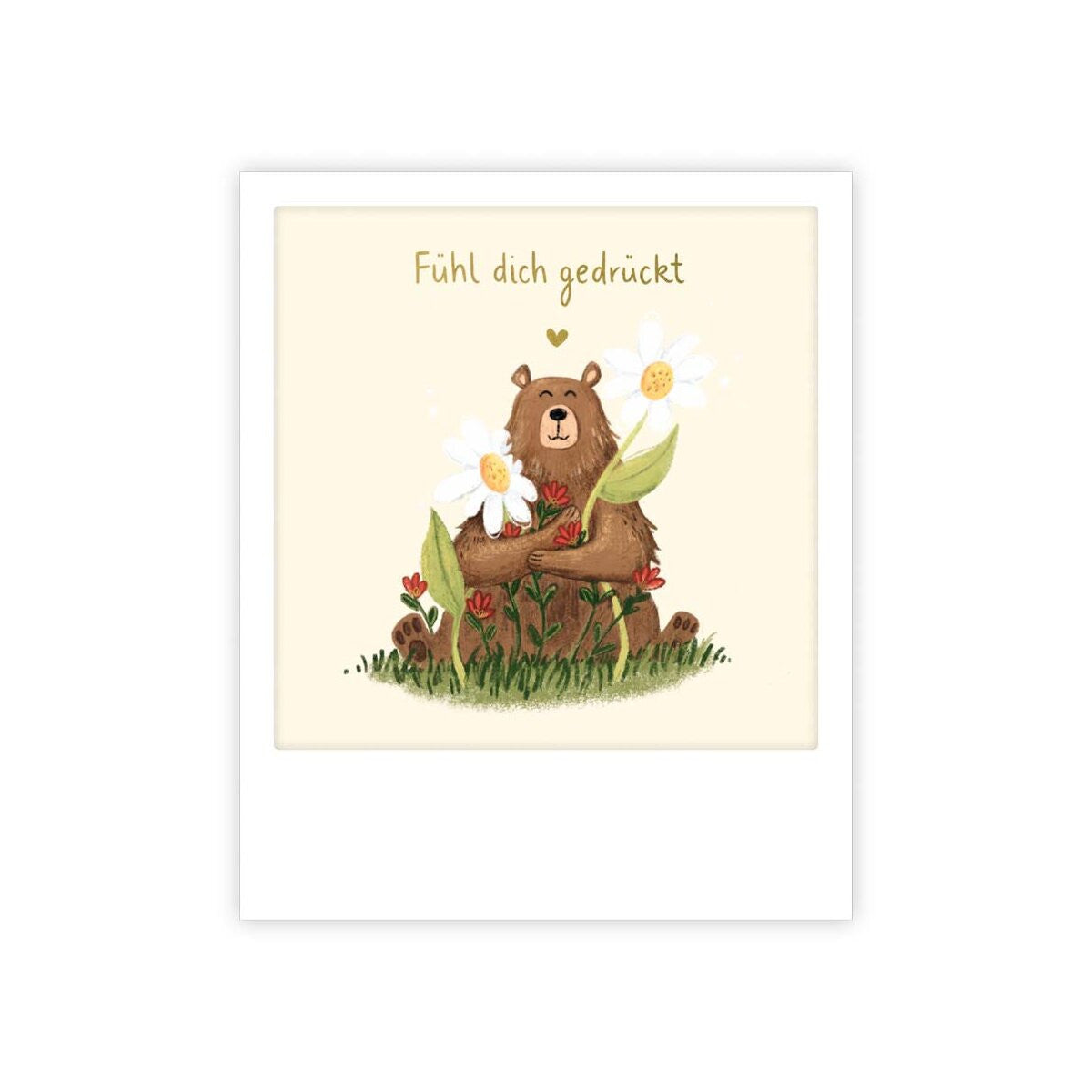 Kleine Postkarte - Fühl dich gedrückt