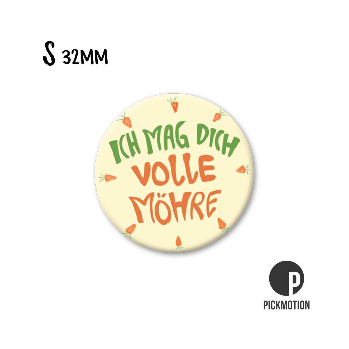 Magnet S - Ich mag dich volle Möhre
