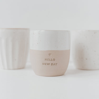 Becher Hello New Day
