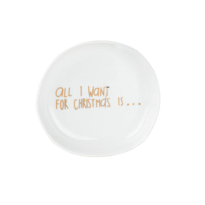 Weihnachtsschälchen All I want for christmas