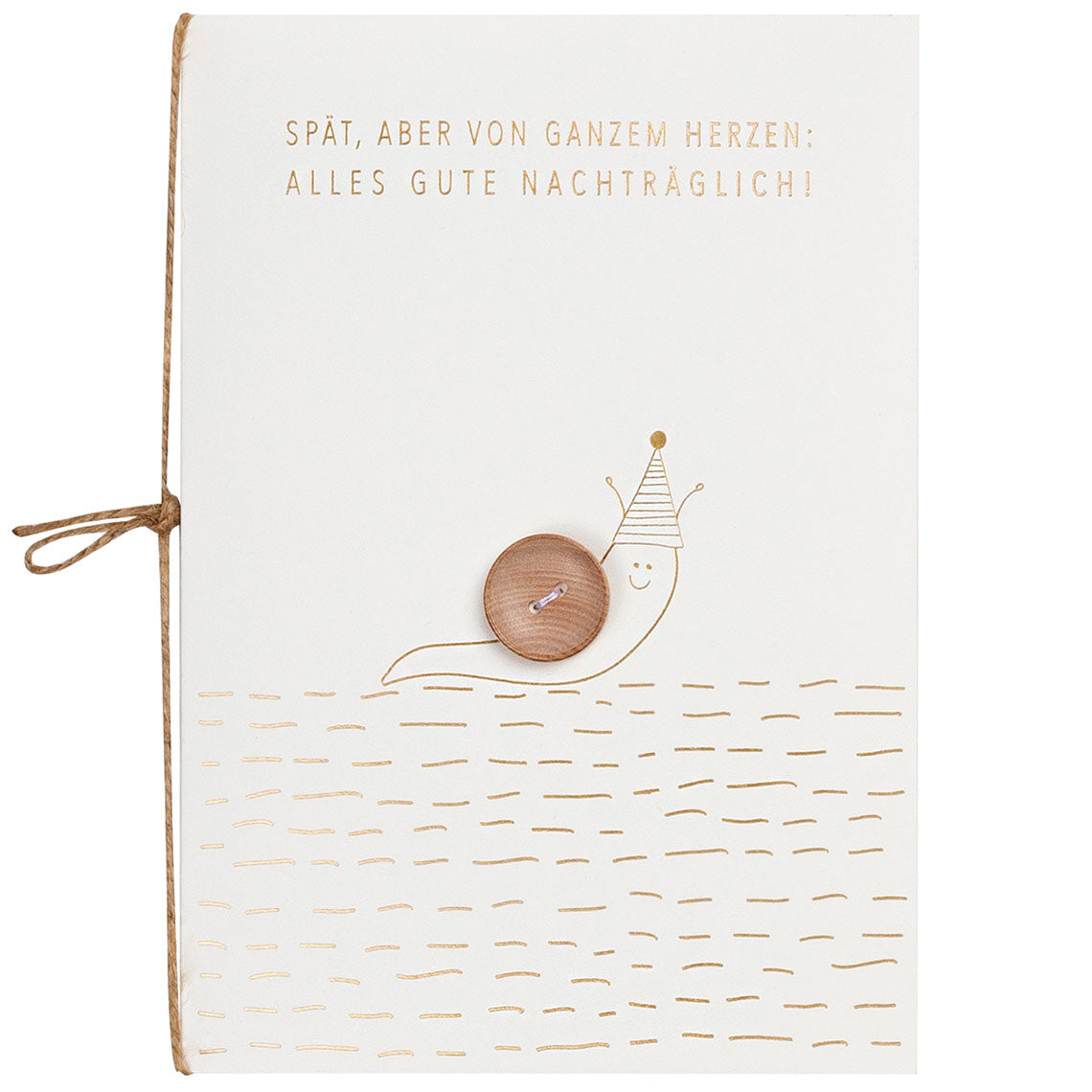 Knopfkarten Spät aber von ganzem Herzen