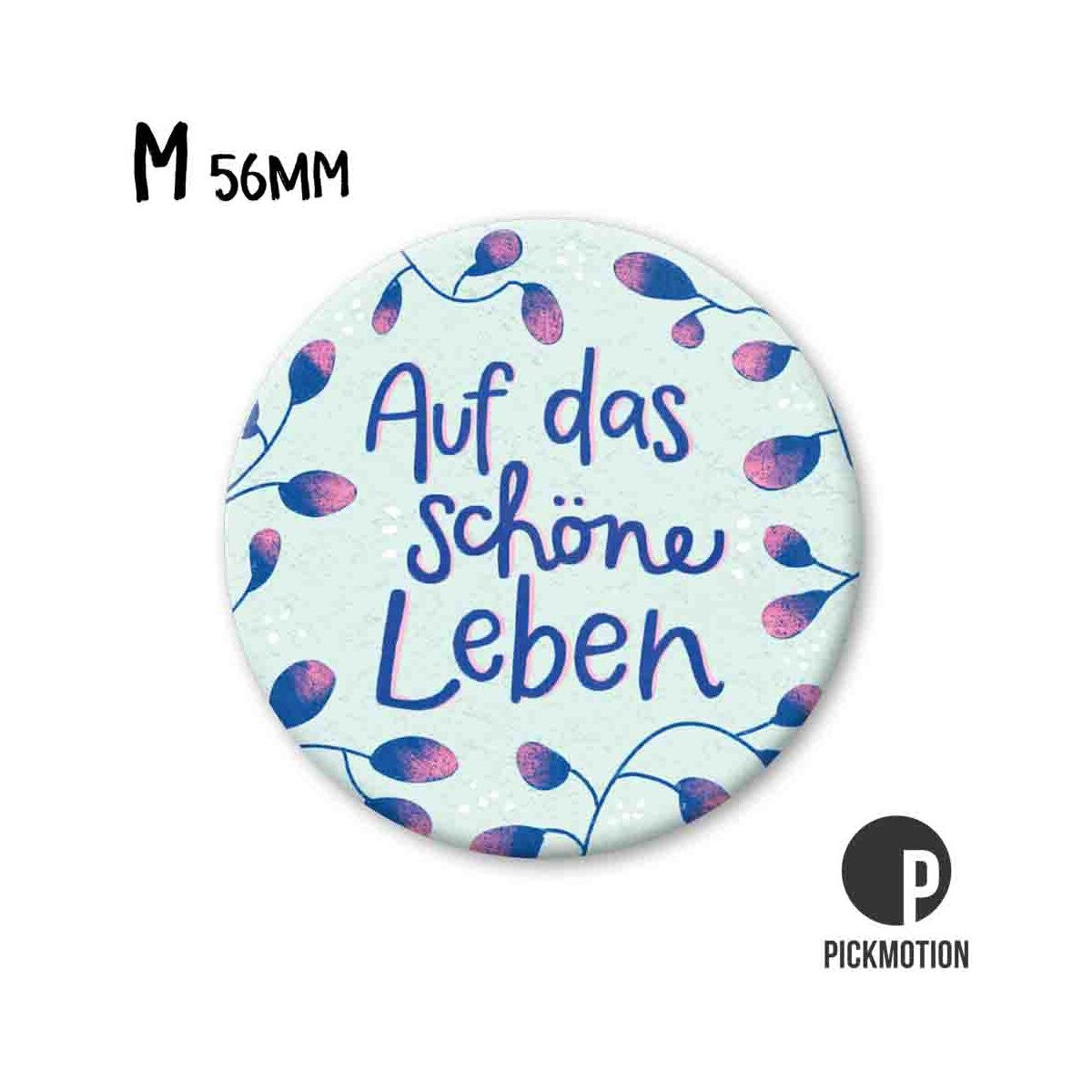 Magnet M - Auf das schöne Leben